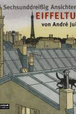Sechsunddreißig Ansichten des Eiffelturms af André Juillard