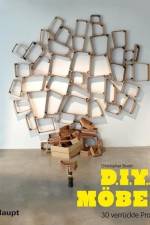 Do It Yourself Möbel af Christopher Stuart