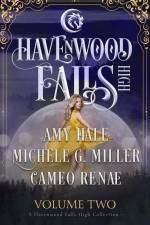 Havenwood Falls High Volume Two: A Havenwood Falls High Collection af Amy Hale
