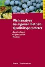Weinanalyse im eigenen Betrieb: Qualitätsparameter af Reinhard Eder