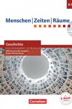 Menschen-Zeiten-Räume - Geschichte Band 3: 9./10. Schuljahr - Differenzierende Ausgabe Baden-Württemberg - Schülerbuch af Peter Brokemper