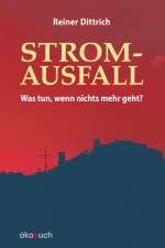 Stromausfall af Reiner Dittrich