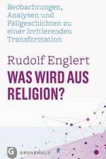 Was wird aus Religion? af Rudolf Englert