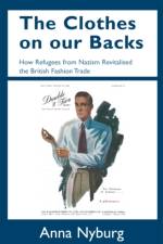 The Clothes on our Backs af Anna Nyburg