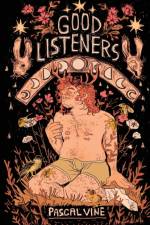 Good Listeners af Pascal Vine