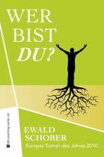 Wer bist Du? af Ewald Schober