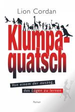Klumpaquatsch af Lion Cordan