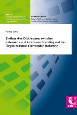 Einfluss der Diskrepanz zwischen externem und internem Branding auf das Organizational Citizenship Behavior af Verena Eichel