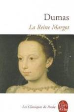 La Reine Margot af Alexandre Dumas
