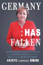 GERMANY HAS FALLEN af Arikpo Lawrence Omini