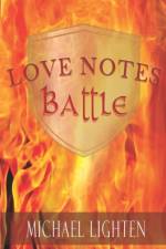 Love Notes Battle af Michael Lighten