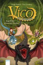 Vico Drachenbruder (2). Angriff des schwarzen Drachen af Oliver Pautsch