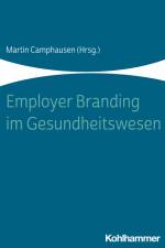 Employer Branding im Gesundheitswesen af Martin Camphausen
