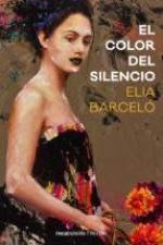 El Color del silencio af Elia Barceló