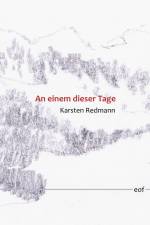 An einem dieser Tage af Karsten Redmann