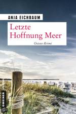 Letzte Hoffnung Meer af Anja Eichbaum