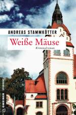 Weiße Mäuse af Andreas Stammkötter
