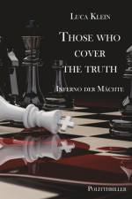 Those who cover the truth af Luca Klein