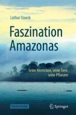 Faszination Amazonas af Lothar Staeck