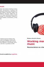 Working memory and music af Rebeca Kerstin Alonso