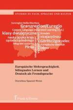 Europäische Mehrsprachigkeit, bilinguales Lernen und Deutsch als Fremdsprache af Dorothea Spaniel-Weise
