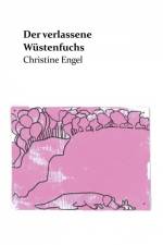 Der verlassene Wüstenfuchs af Christine Engel