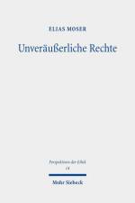 Moser, E: Unveräußerliche Rechte af Elias Moser
