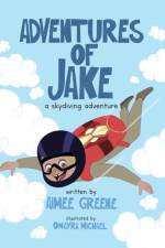 Adventures of Jake A Skydiving Adventure af Aimee Greene