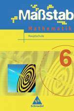 Maßstab 6. Mathematik. Schülerband. Niedersachsen. Hauptschule