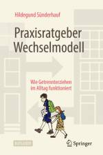Praxisratgeber Wechselmodell af Hildegund Sünderhauf