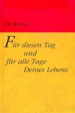 Für diesen Tag und für alle Tage Deines Lebens af Wolfgang Erk