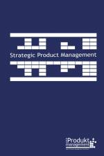 Strategic Product Management according to Open Product Management Workflow af Frank Lemser
