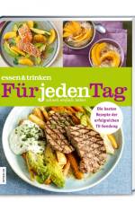 essen & trinken - Für jeden Tag