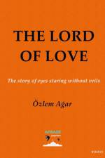 THE LORD OF LOVE af Özlem A¿ar