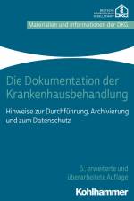 Die Dokumentation der Krankenhausbehandlung