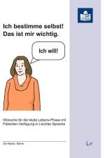 Ich bestimme selbst! Das ist mir wichtig. af Barbara Seehase