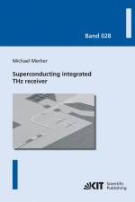 Superconducting integrated THz receiver af Michael Merker