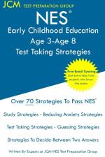 NES Early Childhood Education Age 3-Age 8 - Test Taking Strategies af Jcm-Nes Test Preparation Group