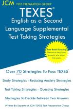 TEXES English as a Second Language Supplemental - Test Taking Strategies af Jcm-Texes Test Preparation Group