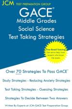 GACE Middle Grades Social Science - Test Taking Strategies af Jcm-Gace Test Preparation Group