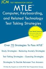 MTLE Computer, Keyboarding, and Related Technology - Test Taking Strategies af Jcm-Mtle Test Preparation Group