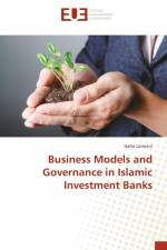 Business Models and Governance in Islamic Investment Banks af Hafsa Lamrani