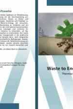 Waste to Energy Kraftwerke af Farbod Esmaeilion