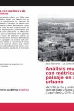 Análisis multicriterio con métricas de paisaje en ámbito urbano af Jesus Bencomo