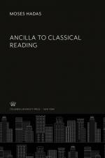 Ancilla to Classical Reading af Moses Hadas