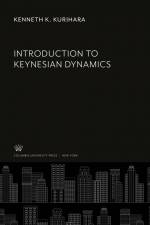 Introduction to Keynesian Dynamics af Kenneth K. Kurihara