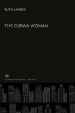 The Ojibwa Woman af Ruth Landes