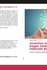 Inventos hacia el hogar inteligente y el Internet de las cosas af Tareq Khan