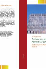 Problemas de Direito Administrativo na Rússia af Alexandr Volkov