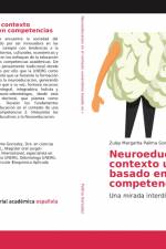 Neuroeducacion en el contexto universitario basado en competencias af Zulay Margarita Palima Gonzalez